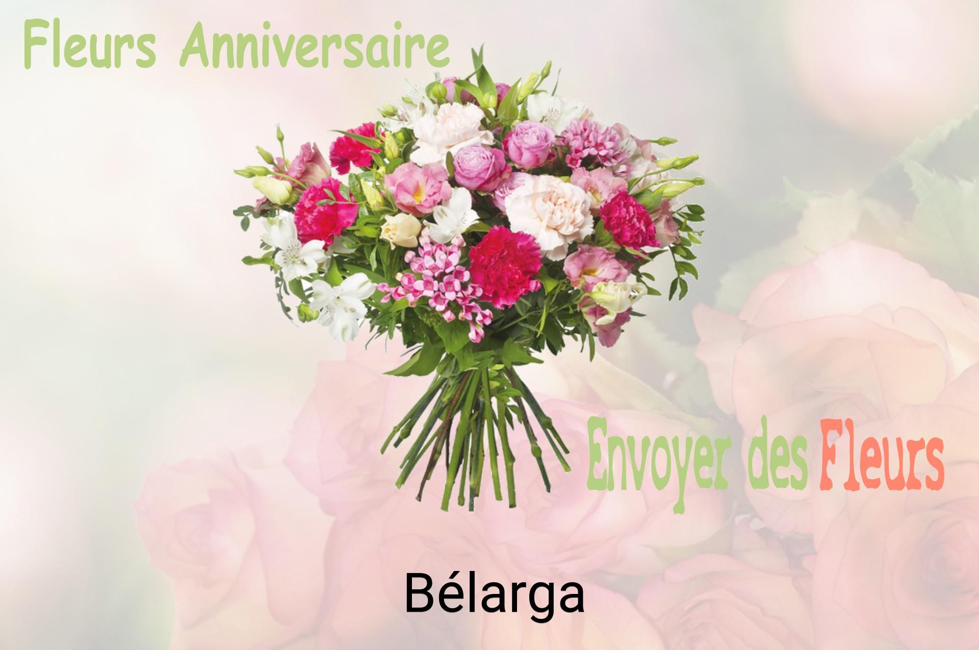 Bouquet de fleurs d’anniversaire livré à Bélarga